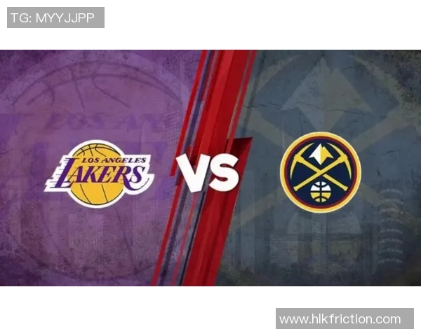 2020年9月25日湖人与掘金精彩对决直播回顾与赛后分析 2020年9月25日湖人与掘金精彩对决直播回顾与赛后分析