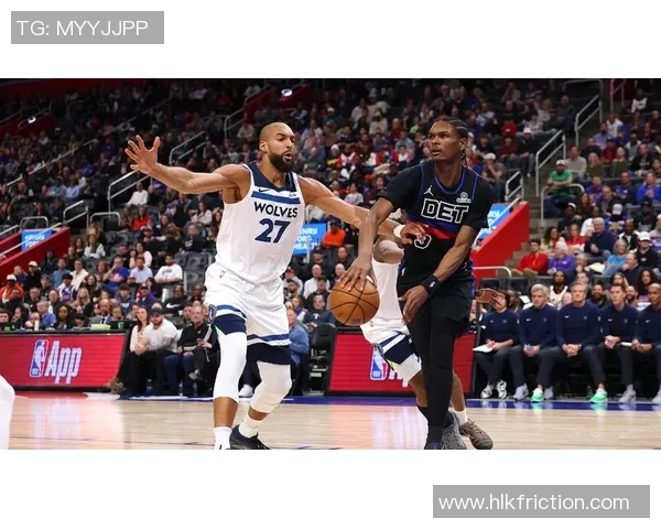 森林狼与活塞精彩对决回放分析及比赛亮点总结 森林狼与活塞精彩对决回放分析及比赛亮点总结